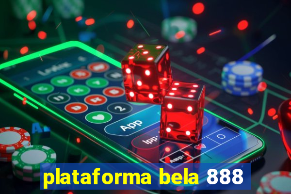 plataforma bela 888